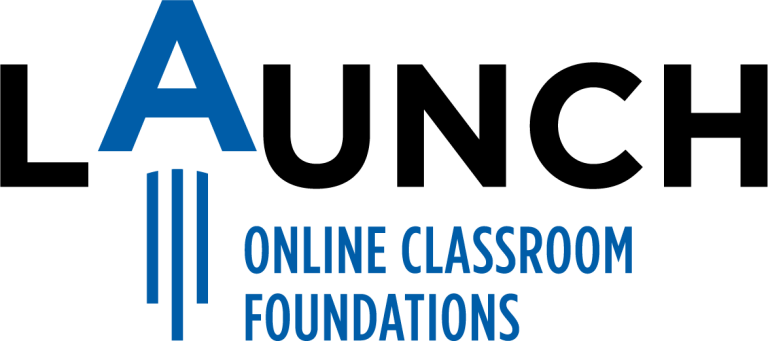 Launch Online Classroom Foundations