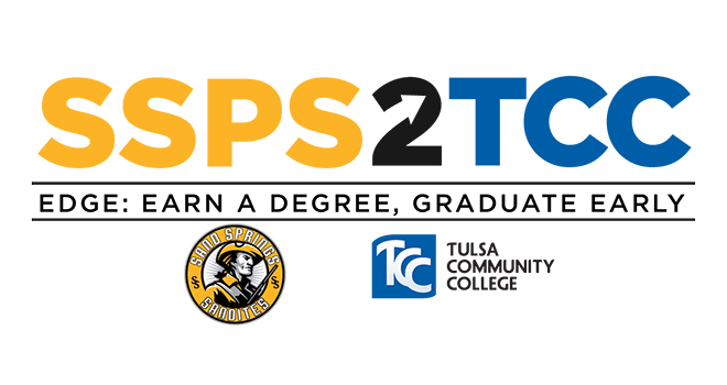 SSPS to TCC. EDGE: Earn a Degree. Graduate Early. Sand Springs Public Schools. Tulsa Community College.